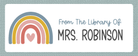 From The Library Of Colorful Boho Rainbow name sticker