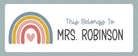 This Belongs To Colorful Boho Rainbow name sticker