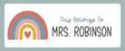 This Belongs To Colorful Boho Rainbow name sticker