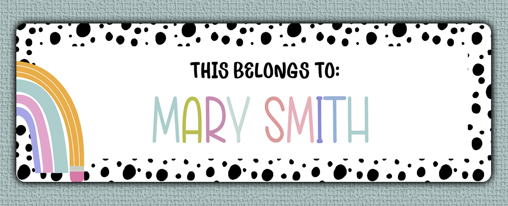 Rainbow Spotted Border Name Stickers - this belongs to option