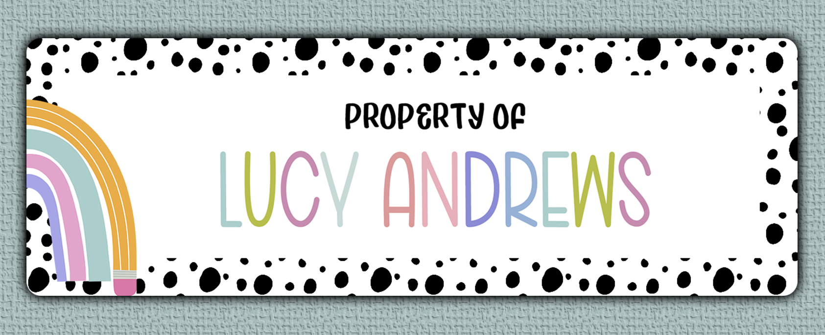 Rainbow Spotted Border Name Stickers - property of option