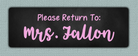 Pink Chalkboard Name Stickers - Please Return To sticker